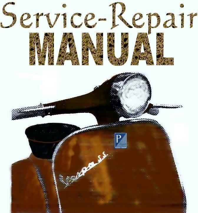 Vespa P125X P150X P200E Service Repair Manual + BONUS  