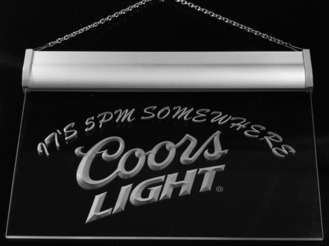 097 b Coors Its 5 pm Somewhere Bar Neon Light Sign  