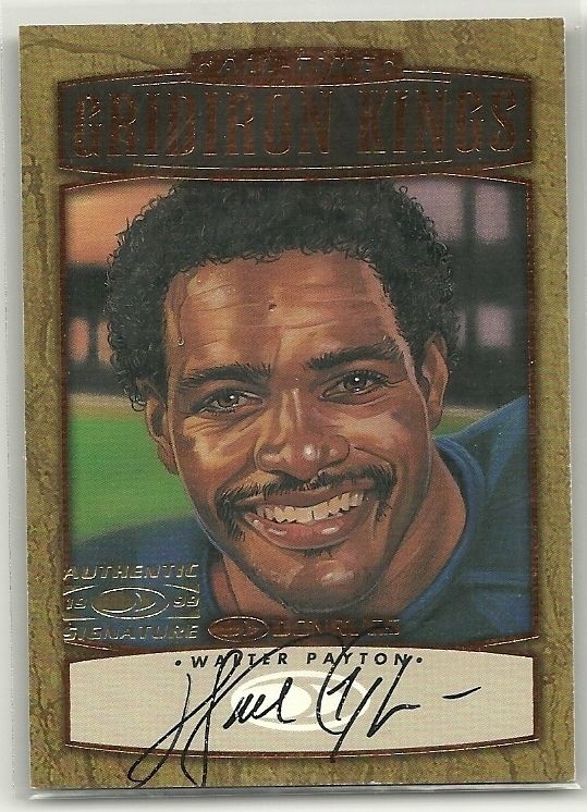 1999 Donruss Gridiron Kings WALTER PAYTON AUTO SP /1000 BEARS BV $600 