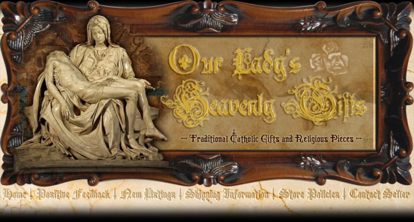   Stores  Our Ladys Heavenly Gifts  All Categories