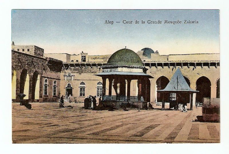 ANTIQUE POSTCARD SYRIA ALEPPO ALEP ZECHARIAH MOSQUE »  