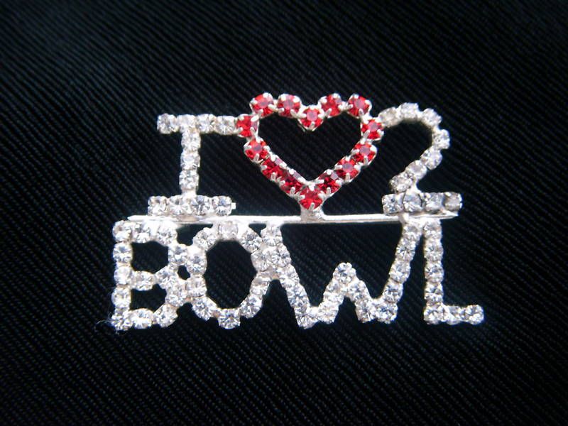 LOVE TO BOWL RHINESTONE PIN   BOWLING FANS 1 1/2 INCH  